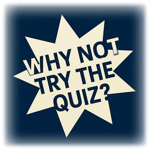 Try the Quiz